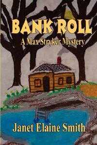【预售】Bank Roll: A Max Stryker Mystery