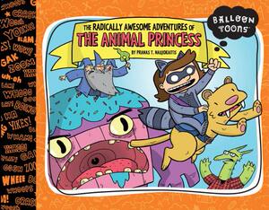 【预售】The Radically Awesome Adventures of the Animal