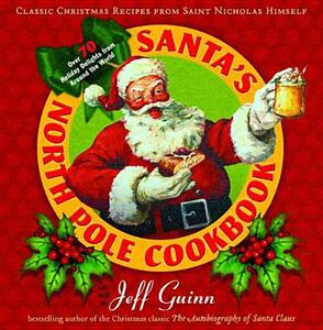 【预售】Santa’s North Pole Cookbook: Classic Christmas