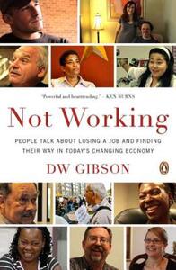 【预售】Not Working: People Talk about Losing a Job and