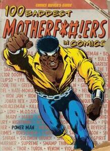 【预售】100 Baddest Mother F*#!ers in Comics