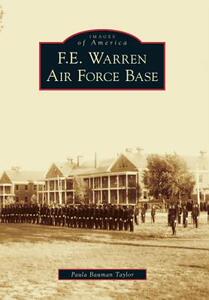 【预售】F.E. Warren Air Force Base