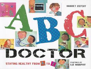 【预售】ABC Doctor: Staying Healthy from A to Z