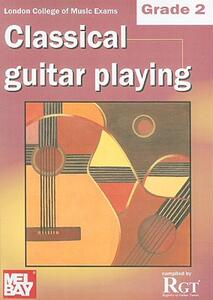 【预售】Classical Guitar Playing, Grade Two: London College