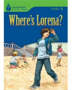 【预售】Where’s Lorena?: Foundations Reading Library