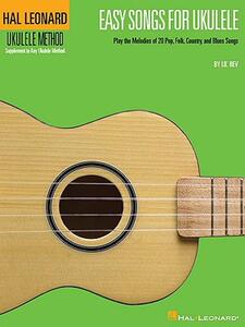 【预售】Easy Songs for Ukulele: Play the Melodies of 20 Pop