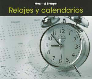 【预售】Relojes y Calendarios = Clocks and Calendars