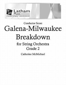 【预售】Galena-Milwaukee Breakdown for String Orchestra -