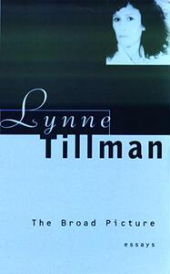 【预售】The Broad Picture: Essays 1987-1996