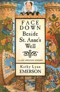 【预售】Face Down Beside St. Anne’s Well
