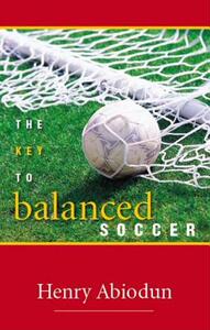 【预售】The Key to Balanced Soccer