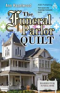 【预售】The Funeral Parlor Quilt