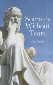 【预售】Socrates Without Tears: The Lost Dialogues of