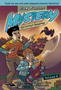 【预售】Max Finder Mystery Collected Casebook Volume 6