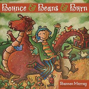 【预售】Bounce and Beans and Burn