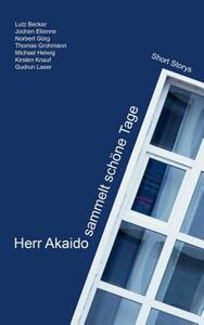 【预售】Herr Akaido Sammelt Sch Ne Tage