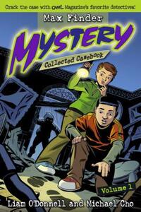 【预售】Max Finder Mystery Collected Casebook, Volume 1