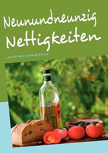 【预售】Neunundneunzig Nettigkeiten
