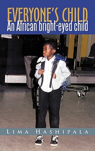 【预售】Everyone’s Child: An African Bright-Eyed Child.
