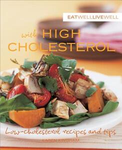 【预售】Eat Well Live Well with High Cholesterol: