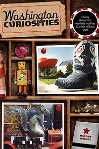 【预售】Washington Curiosities, 3rd: Quirky Characters