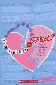 【预售】Friend or Flirt?: Quick Quizzes about Your Crush