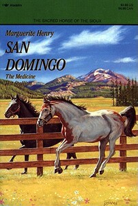 【预售】San Domingo: The Medicine Hat Stallion