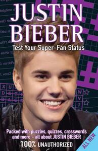 【预售】Justin Bieber Test Your Super-Fan Status: Packed