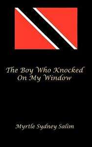 【预售】The Boy Who Knocked on My Window