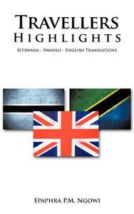 【预售】Travellers Highlights: Setswana - Swahili - English