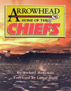 【预售】Arrowhead Home of the Chiefs