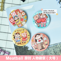 Meatball original illustration cute badge large four pieces
