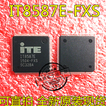 Direct shooting IT8587E EXS DXS FXA FXS CXS EXA New original one start shooting