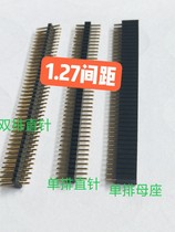 1 27 pitch single and double row straight needle gold-plated environmental protection 2*40P needle length 7 2mm