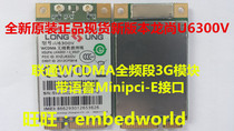 New original spot Longshang U6300V miniPCIe with voice Unicom 3G WCDMA