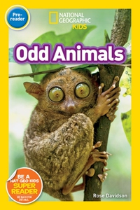 【外图原版】进口英文 美国国家地理读本 奇怪的动物 学前阶段 National Geographic Readers: Odd Animals (Pre-Reader) 少儿绘本