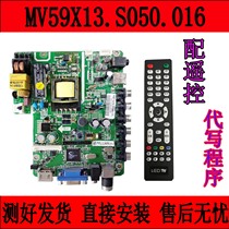 LED32V6M motherboard MV59X13 S050 MV59X13 S050 016 with various screen