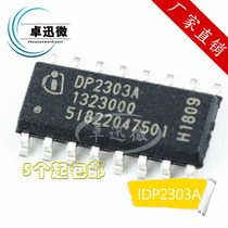(Straight Shot) new original DP2303 IDP2303 SOP16 LCD chip tape A