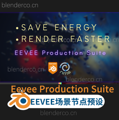 布的Blender插件 – EEVEE场景灯光材质节点预设Eevee Production Suite v10.4.8 EVexpress