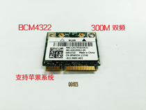 BCM94322HM8L BCM4322 DW1510 Dual-band MINI Wireless network card MAC free drive AR9280