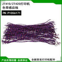 Original ZT410 420 ribbon induction line P1056171 barcode printer accessories wire sensor brand new