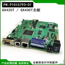 Original GX420T motherboard GX430T driver board barcode label printer accessories P1015793-01 brand new