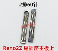 Oppo Reno2z Tail Spocket Bocket Mainboard 2 ряда из 60 контактов