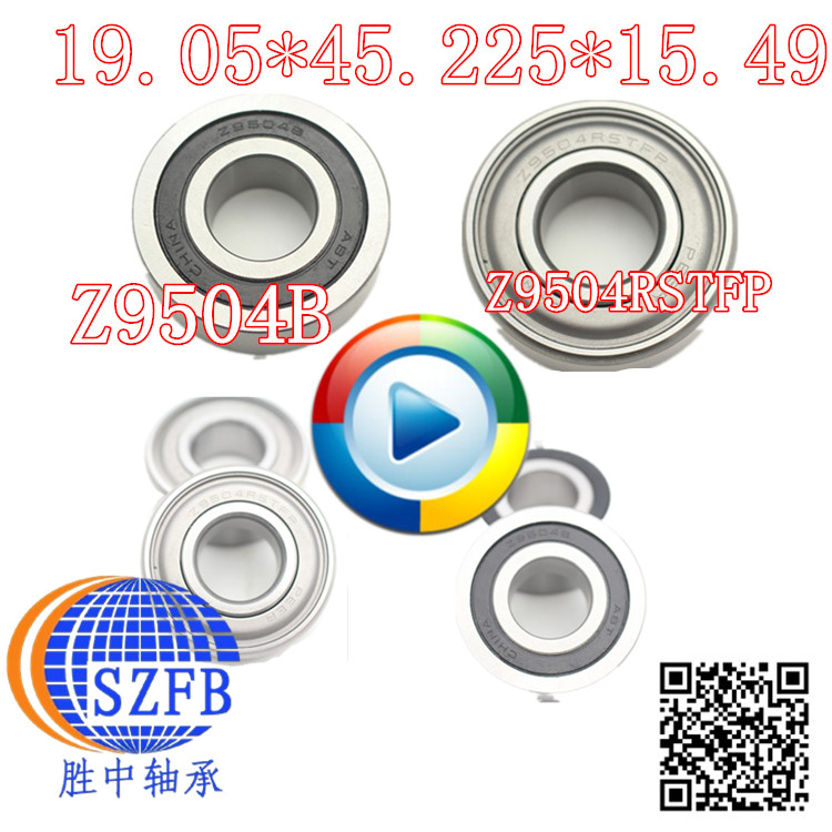 Non-Label bearing Insign Non-Label bearing Z9504B Z9504RSTFP 19 05 05 * 45225 * 15 49