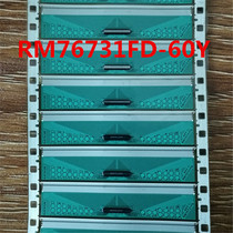 RM76731FD-60Y BOE prototype number COF TAB LCD screen driver IC new roll stock sales