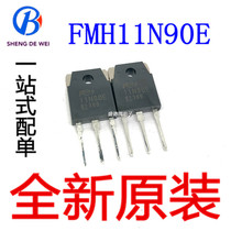 New original FMH11N90E 11N90E 11A 900V TO-247 inverter welding machine common field