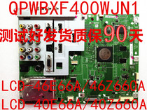 90% new original Sharp LCD46E66A motherboard QPWBXF400WJN2 warranty three months Test good hair