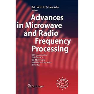 Advances in Microwave and Radio Frequency Processing: Report from the 8th International Conf... [9783540432524]