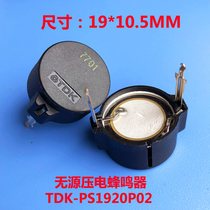 TDK spot original imported buzzer passive pin foot distance 19 moisture-proof PS1920P02 piezoelectric buzzer