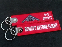 B-2 Ghost stealth bomber Remove Before Flight removes embroidery key buckle before flight